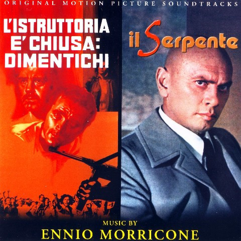 L'Istruttoria È Chiusa: Dimentichi / Il Serpente (Original Soundtracks)