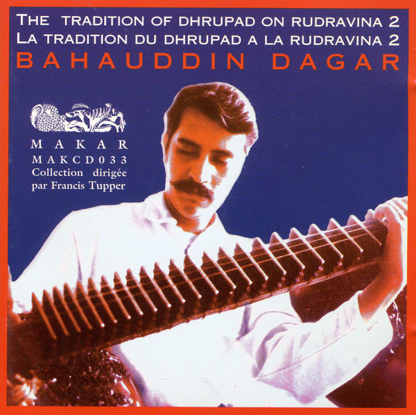 The Tradition Of Dhrupad On Rudravina 2
