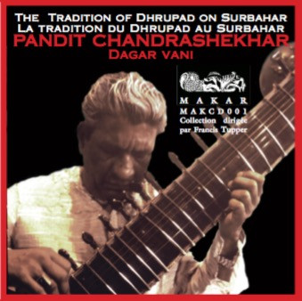 The Tradition Of Dhrupad On Surbahar-Dagar Vani