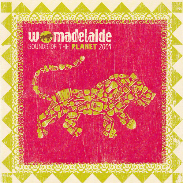 Womadelaide - Sounds Of The Planet 2009