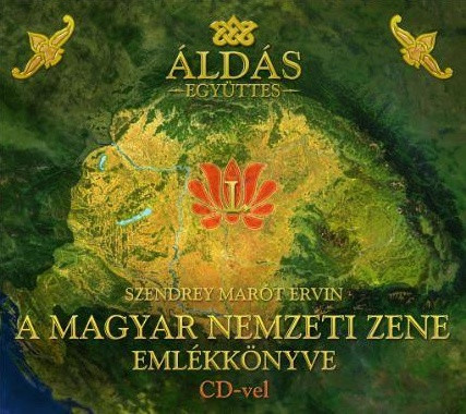 Áldás Hazám! (A Magyar Nemzeti Zene Emlékkönyve)