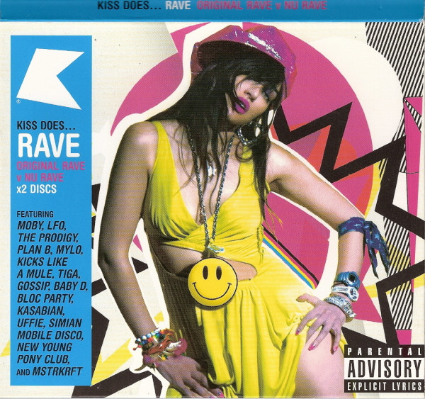 Kiss Does... Rave (Original Rave v Nu Rave)