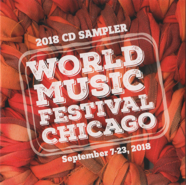 World Music Festival Chicago 2018 CD Sampler