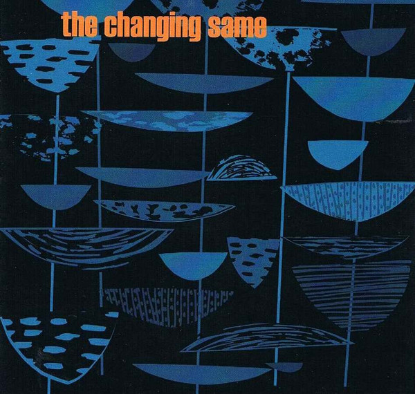 The Changing Same