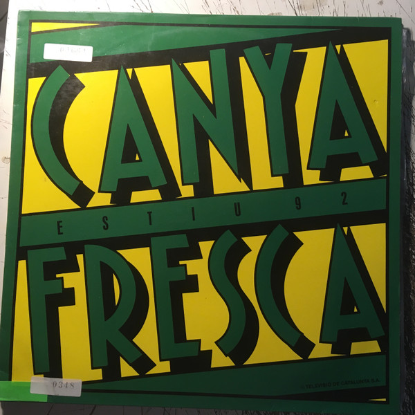 Canya Fresca Estiu 92