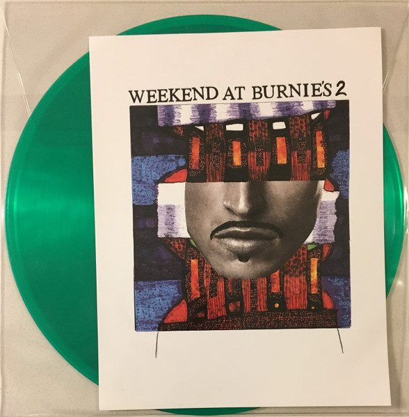 Weekend At Burnie's 2