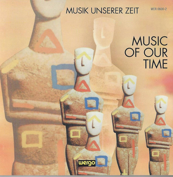 WERGO Collection II - Music Of Our Time - Musik Unserer Zeit