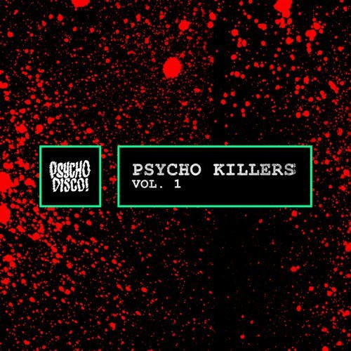 Psycho Killers Vol. 1