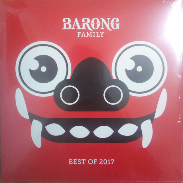 Barong Family - Best Of 2017