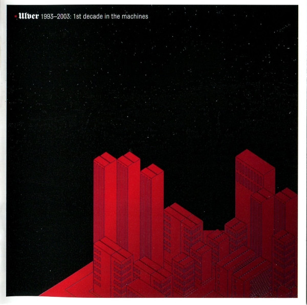 1993-2003: 1st Decade In The Machines