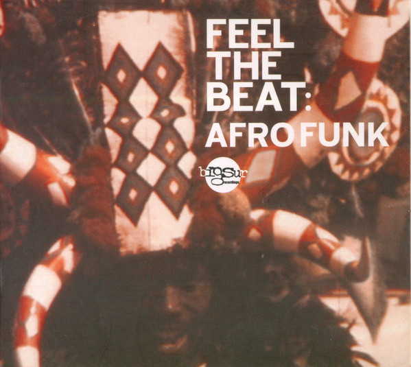 Feel The Beat: Afro Funk