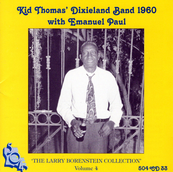 Kid Thomas' Dixieland Band 1960 With Emanuel Paul