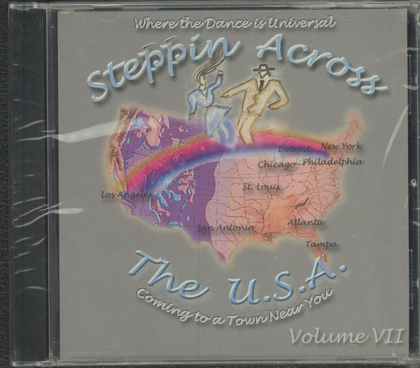 Steppin Across The U.S.A. Volume VII