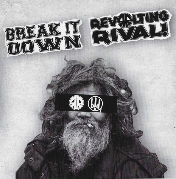 Break It Down / Revolting Rival