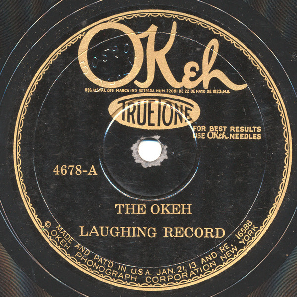 The Okeh Laughing Record / The Gypsy Baron: Wer Uns Getraut