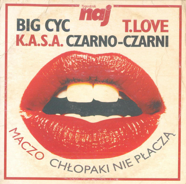 Maczo, Chłopaki Nie Płaczą