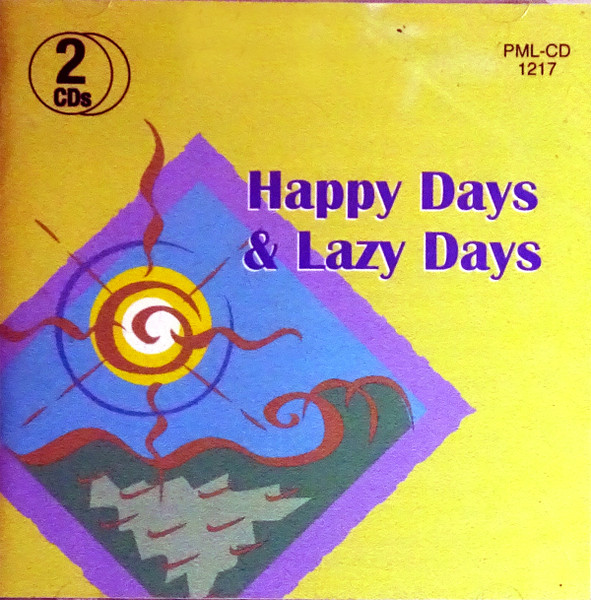 Happy Days & Lazy Days