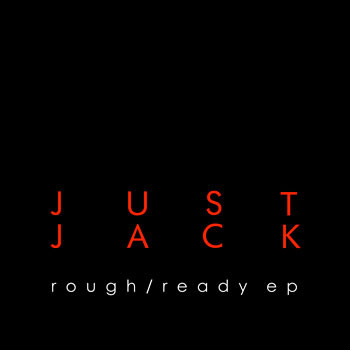 Rough/Ready Ep