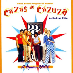 Cazas de Cazuza - A Ópera Rock