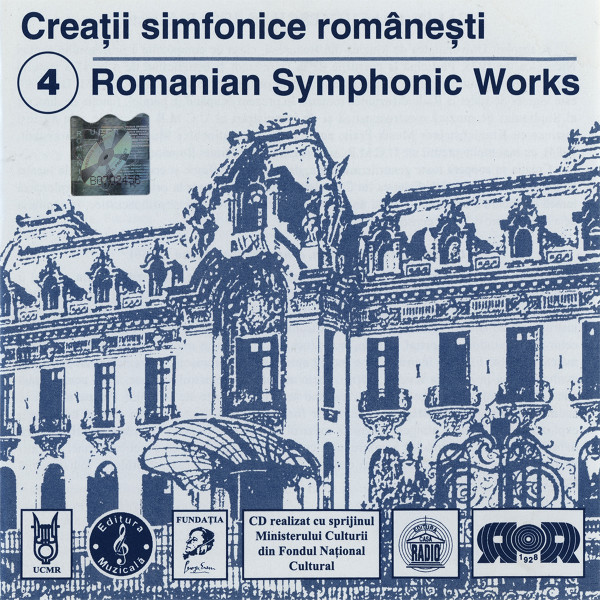 Creații Simfonice Românesti 4 Romanian Symphonic Works