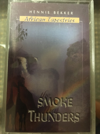 The Smoke That Thunders