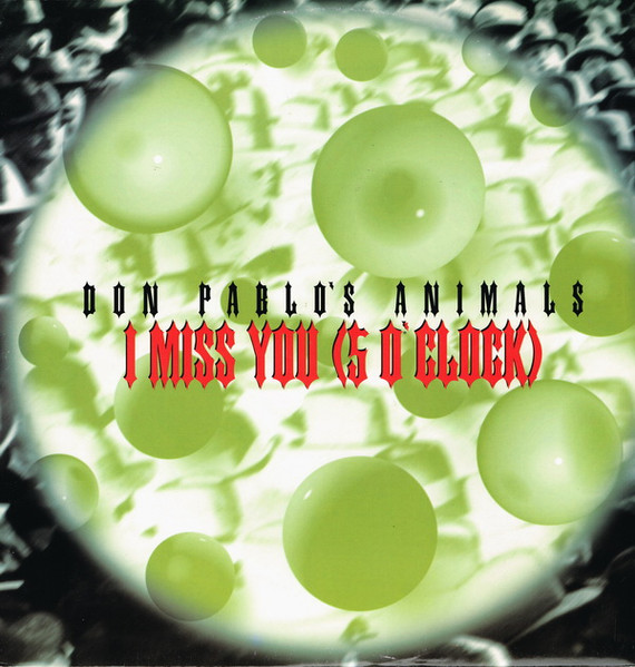 I Miss You (5 O'Clock)