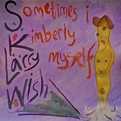 Sometimes I Kimberly Myself