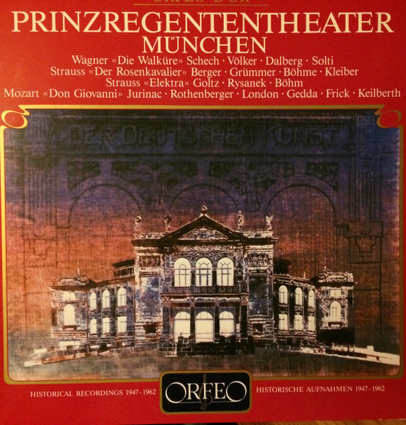 Prinzregententheater München • Historische Aufnahmen • Historical Recordings 1947-1962