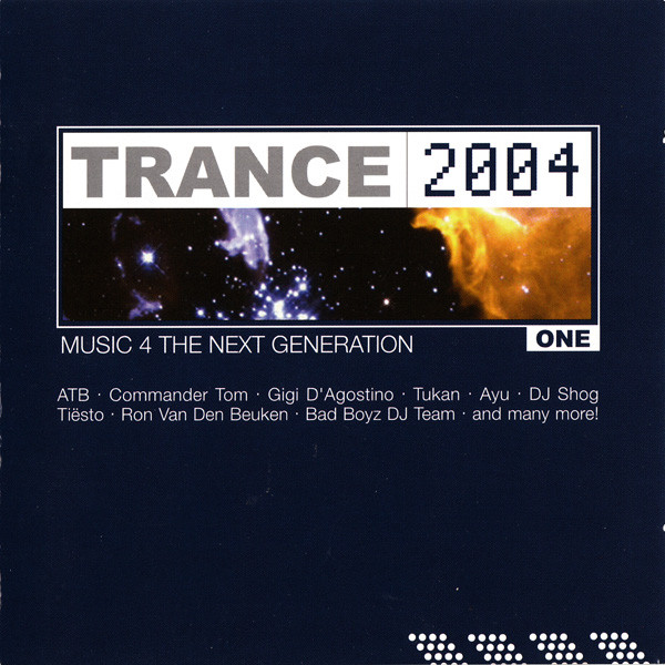 Trance 2004 Vol.1 Music 4 The Next Generation