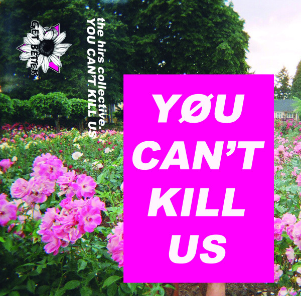 You Can't Kill Us