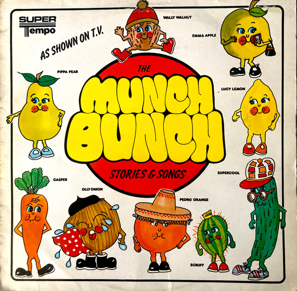 The Munch Bunch - Stories And Songs