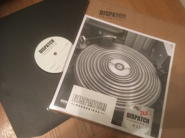 Dispatch Dubplate 011