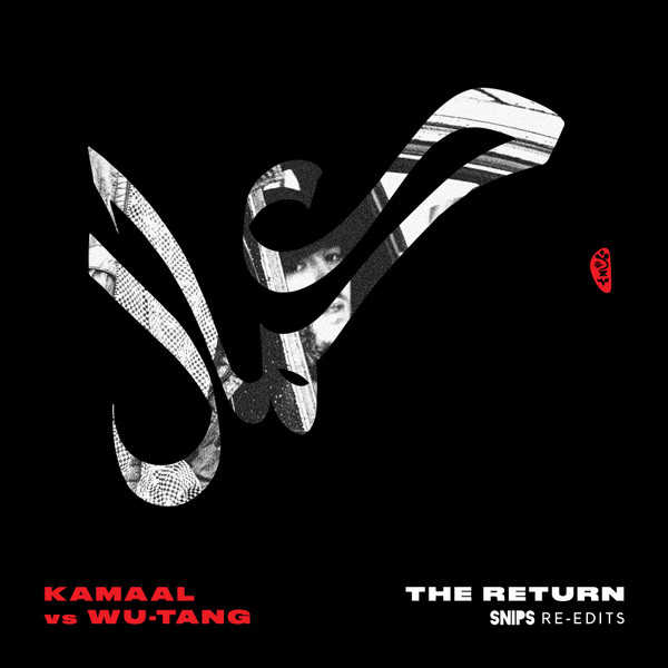Kamaal Williams Vs Wu Tang - The Return (Snips Re-Edits)