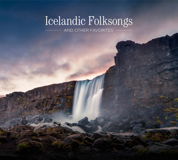 Icelandic Folksongs And Other Favorites