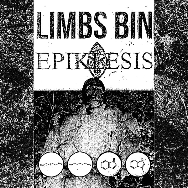 Limbs Bin / Epiklesis