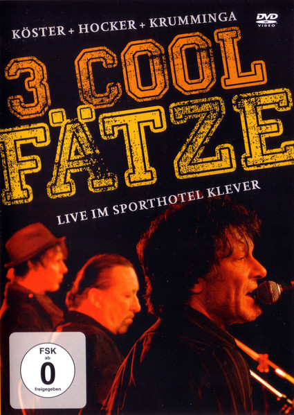3 Cool Fätze (Live im Sporthotel Klever)
