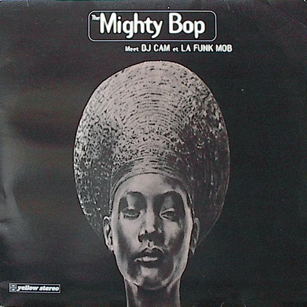 The Mighty Bop Meet DJ Cam Et La Funk Mob
