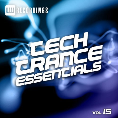 Tech Trance Essentials Vol.15