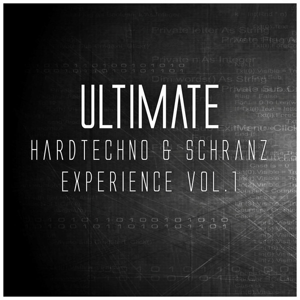Ultimate Hardtechno & Schranz Experience Vol.1