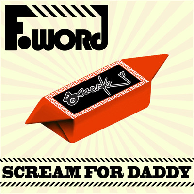 Scream For Daddy
