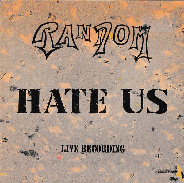 Hate Us (Live Recording)
