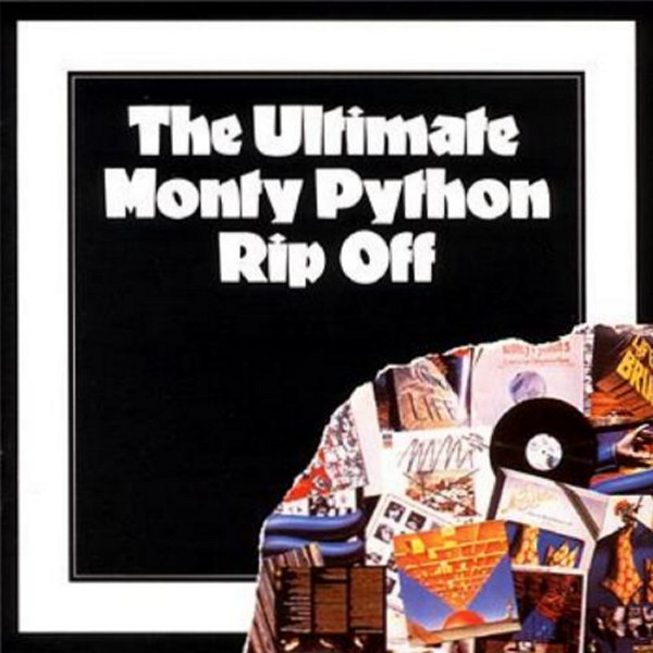The Ultimate Monty Python Rip Off