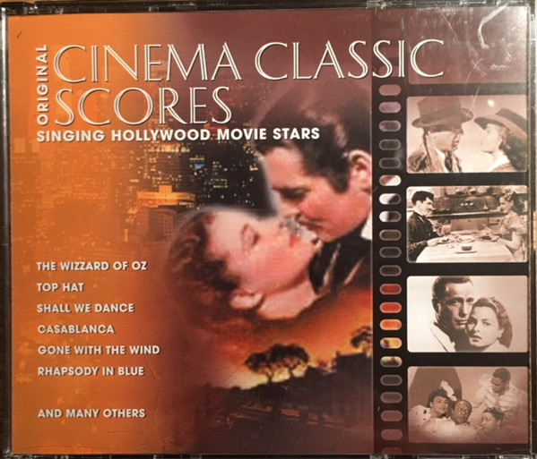 Original Cinema Classic Scores - Singing Hollywood Movie Stars