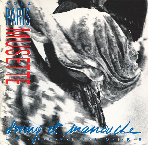 Vol. 2 • Swing Et Manouche - Le Repertoire