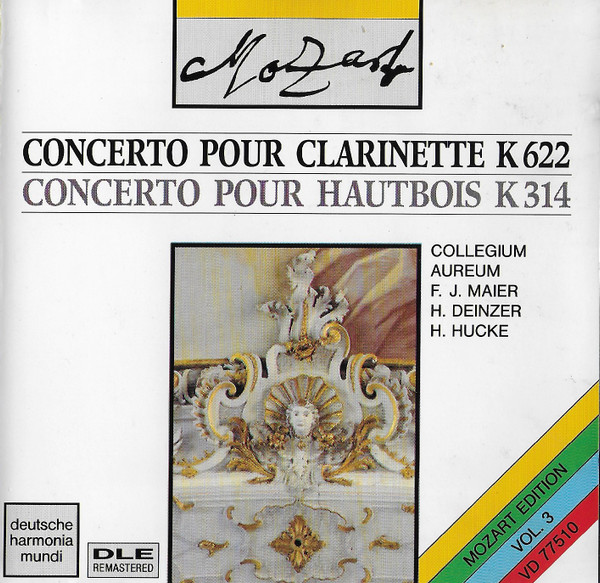 Concerto Pour Clarinette K 622 / Concerto Pour Hautbois K 314