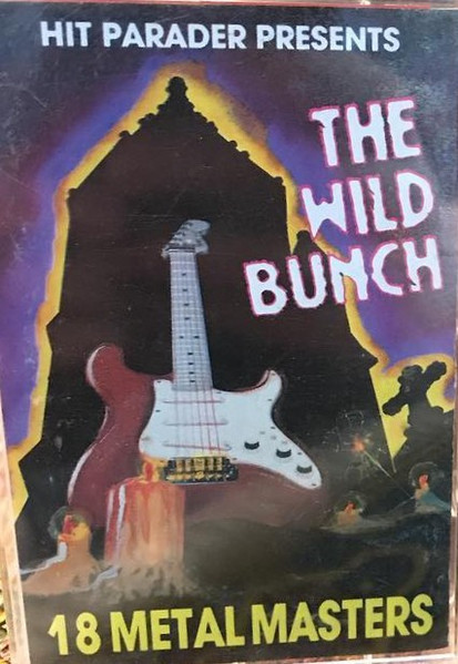 The Wild Bunch (18 Metal Masters)