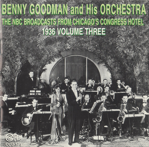  The NBC Broadcasts From Chicago's Congress Hotel, 1936 Volume Three