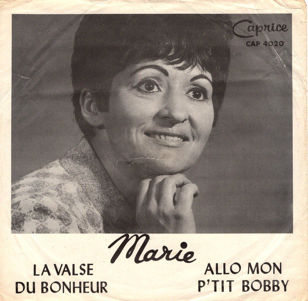 La Valse Du Bonheur / Allo Mon P'tit Bobby