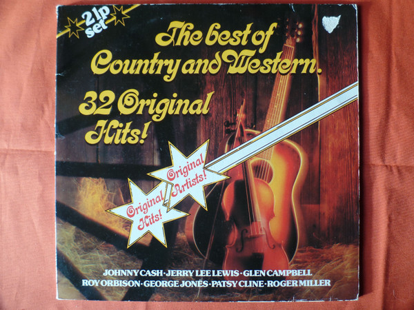The Best Of Country And Western. 32 Original Hits!