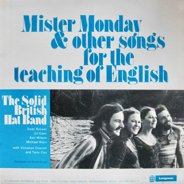 Mister Monday & Other Songs For The Teaching Of English